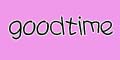 goodtime